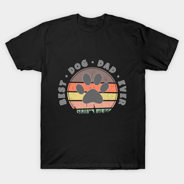 Best Dog Dad Ever Retro Sunset Vector v.3 T-Shirt by RamoryPrintArt